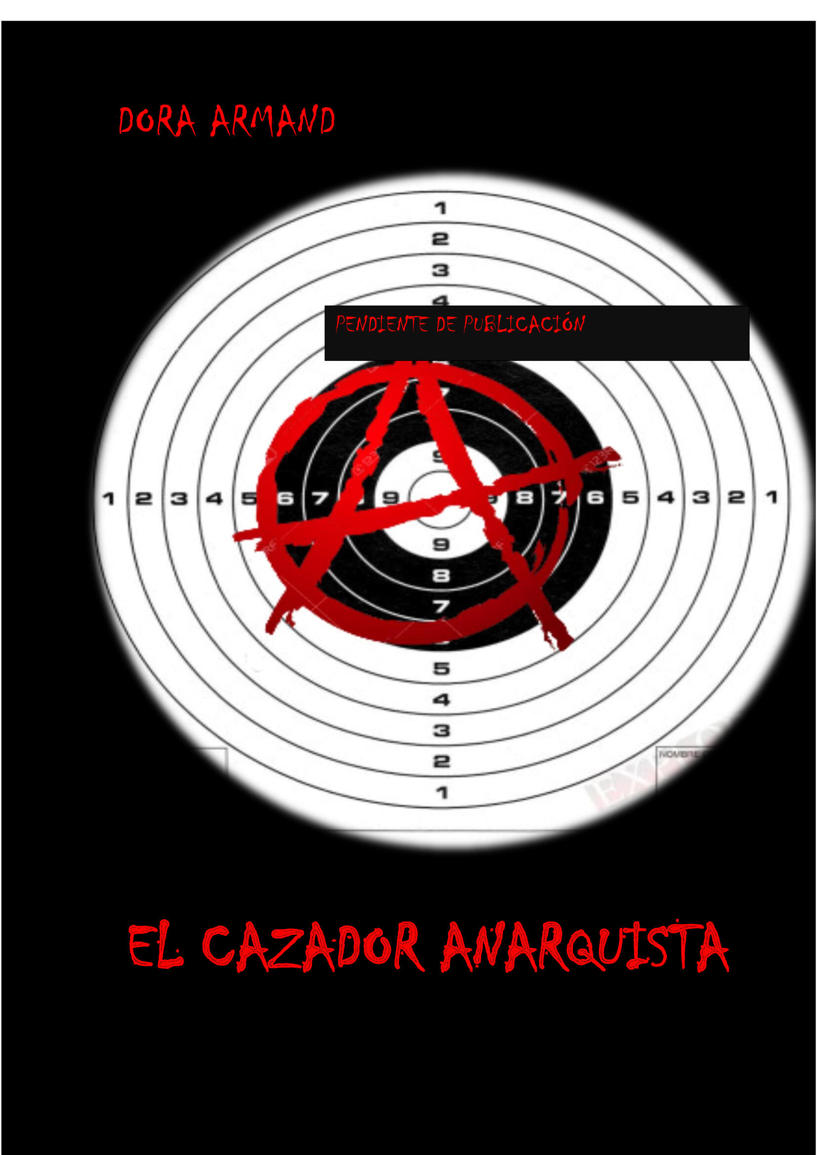 Cover of El cazador anarquista